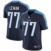 Nike Tennessee Titans #77 Taylor Lewan Navy Blue Alternate NFL Vapor Untouchable Limited Jersey,baseball caps,new era cap wholesale,wholesale hats